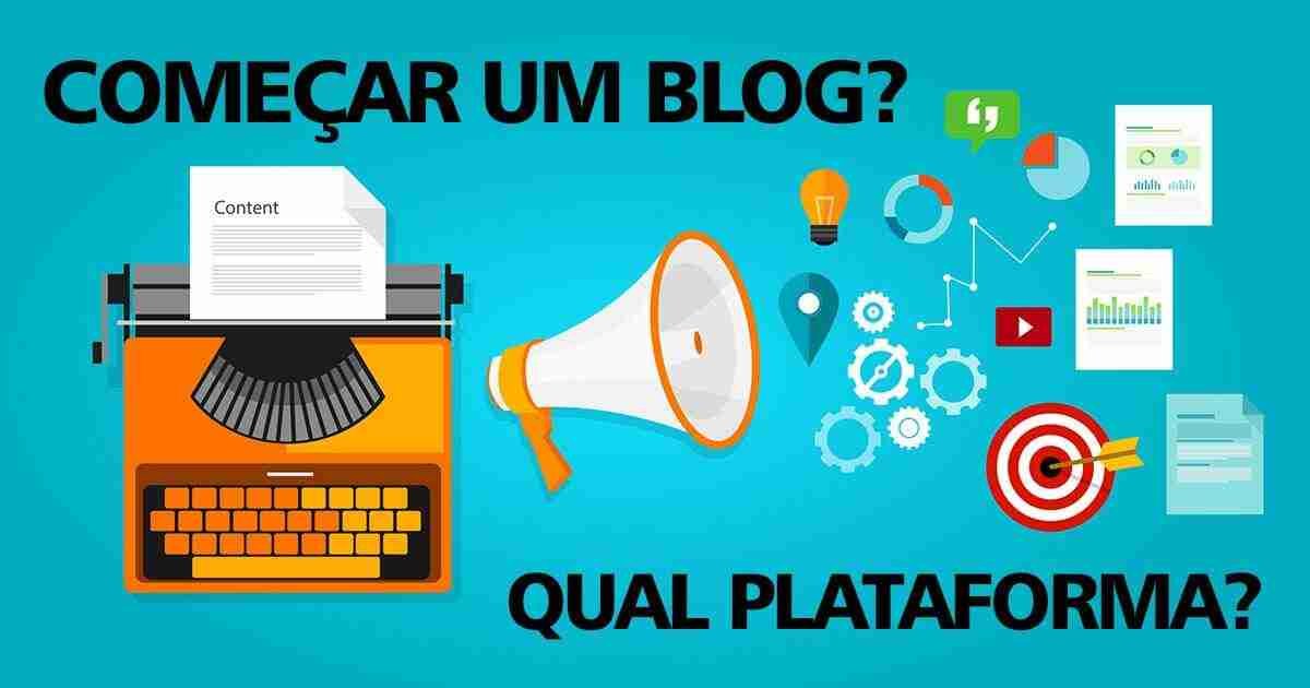 Qual a melhor plataforma de blogs para você iniciar?
