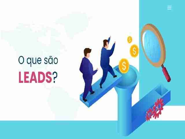 Afinal, o que são Leads?